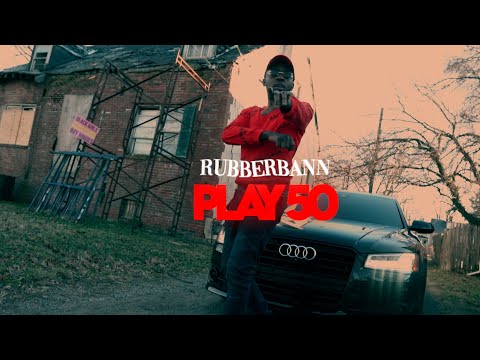 Rubberbann - Play 50 (Official Music Video) Dir by @ev.made.it