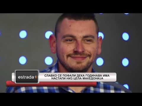 Estradaplus 20.03.2018 - Slavko se pofali deka godinava ima nastapi niz cela Makedonija