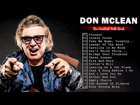 Don Mclean - Don Mclean Greatest Hits Full Album 2022 🎶