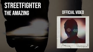 Musik-Video-Miniaturansicht zu Streetfighter Songtext von The Amazing