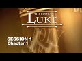 Chuck Missler - Luke (Session 1) Chapter 1
