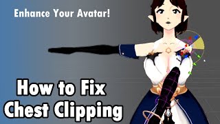 Tutorial - How to fix chest clipping