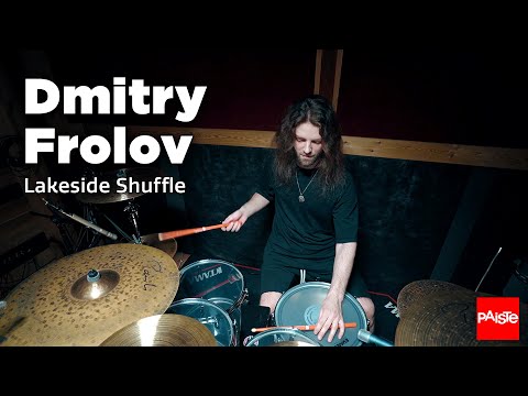 PAISTE CYMBALS - Dmitry Frolov (Lakeside Shuffle)