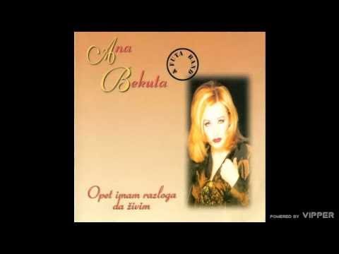 Ana Bekuta - Bogovi su hteli - (Audio 1996)