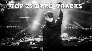[Top 25] Best Dyro Tracks [2016]
