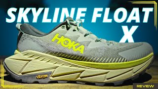 Hoka Skyline Float X / A Hybrid Hiking & Fastpacking Shoe