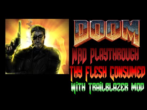 Doom WAD Playthrough - Ultimate Doom, E4M1 Hell Beneath (With Trailblazer mod)