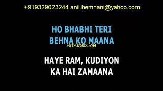 Download lagu REMIX BHABHI TERI BEHNA KO MAANA KARAOKE-  BIGAMAN   SHASHIE SOEKHA mp3