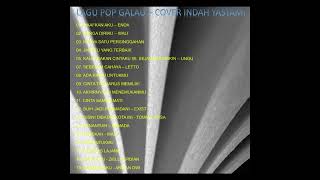 Download lagu Lagu Pop Galau Cover Indah Yastami full album TANPA IKLAN mp3