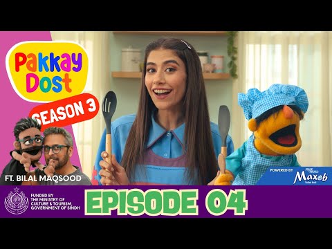 Pakkay Dost Season 3 | Episode 4 4K | Syra Yousuf | Urdu Kids #PakkayDost #SyraYousuf #BilalMaqsood