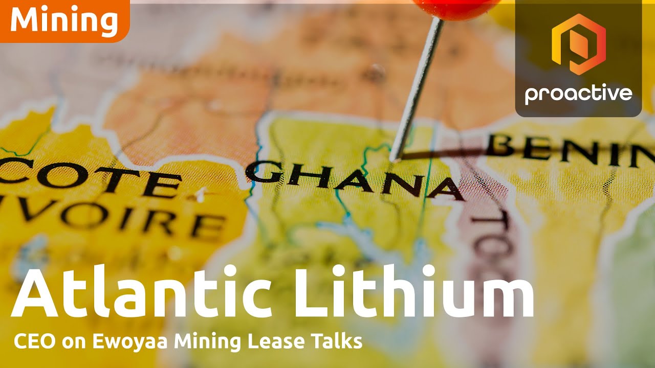 Atlantic Lithium CEO on Ewoyaa mining lease talks, lithium market 
