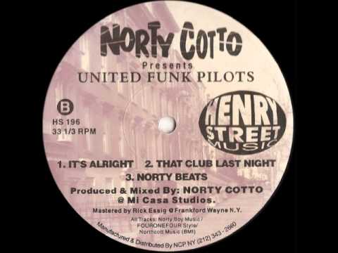 Norty Cotto Presents United Funk Pilots - That Club Last Night