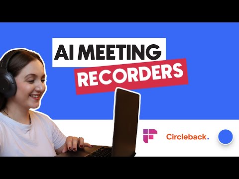 Circleback vs Fireflies: Best Note-Taking Tool?