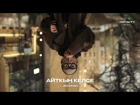 Jeedesh - Айткың Келсе