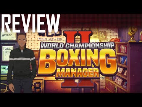 World Championship Boxing Manager 2 Review - YouTube