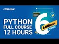 Python Full Course 12 Hours Python For Beginners Full Course Python Tutorial Edureka