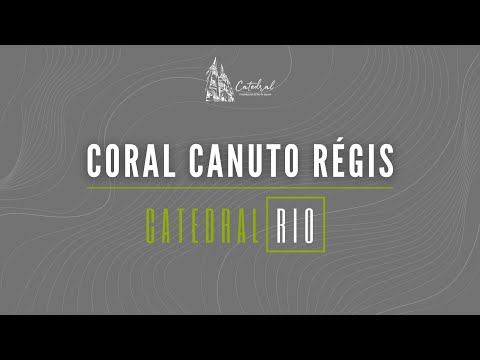 Coral Canuto Régis | "Você Nunca Andará a Sós" | 30.05.2021