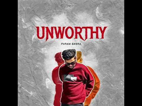 Flower’s - Param Basra (Unworthy) 2022