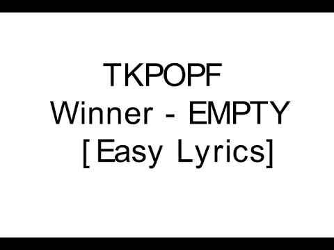 Winner-EMPTY easy lyrics