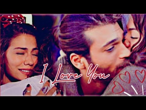 Can & Sanem || I Love You