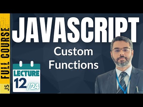 Javascript Lecture 12 How To Create Function In Javascript Javascript Functions Tutorial