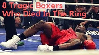 8 Tragic Boxers Who Died In The Ring l R.I.P