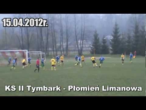 Tymbark II - Płomień Limanowa (15.04.2012r.) Szymon Koza 0:2