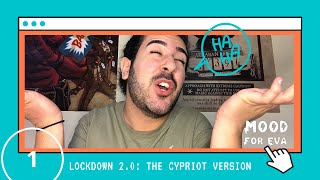 Lockdown 2.0: The Cypriot Version | MOOD FOR EVA
