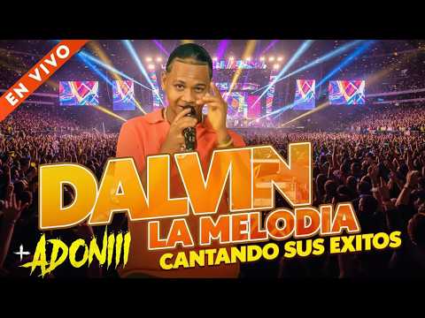 DALVIN LA MELODIA 🎤 CANTANDO SUS EXITOS EN VIVO CON DJ ADONI 🥃🎧#TATINO BEATS#DJ