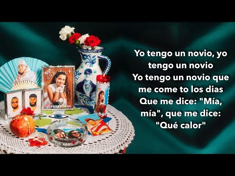 Lola Indigo, La Zowi - YO TENGO UN NOVIO (LETRA)