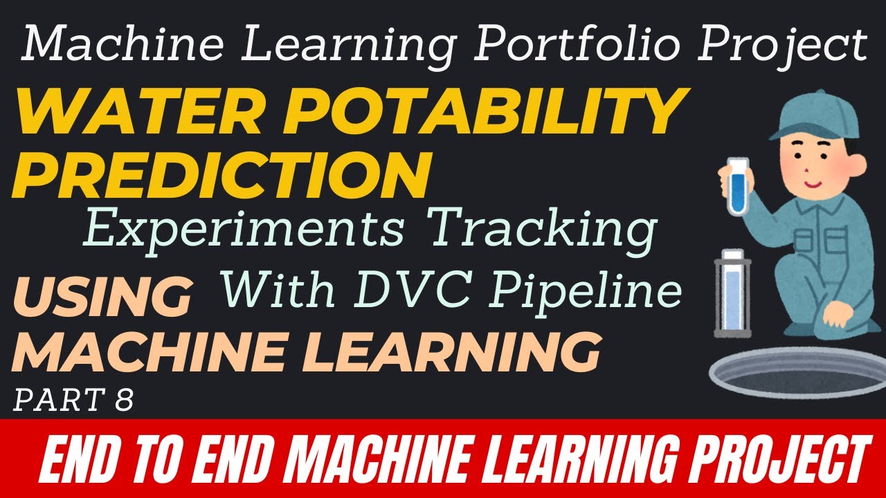 8. End to End Machine Learning Portfolio Project | Experiments Tracking DVC | MLOps |  DVC Pipeline