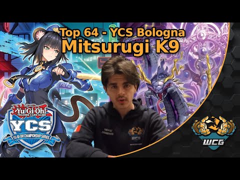 Top  64 YCS Bologna  + 2nd place LCS Altamura 2025 - Mitsurugi K9 Deck Profile - Tievoli Domenico!
