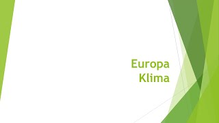 Geographie: Klima Europas einfach und kurz erklärt