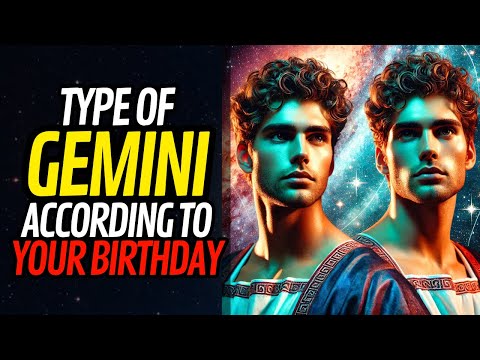 THE 3 TYPES OF GEMINI 👬 WHICH ONE ARE YOU BASED ON YOUR BIRTHDAY?