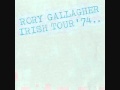 Rory Gallagher-Cradle Rock [Irish Tour 74] 