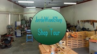 Shop Tour / Shop updates - JWS woodworking Podcast