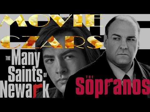 MOVIE CZARS - "The Sopranos" & "The Many Saints of Newark"
