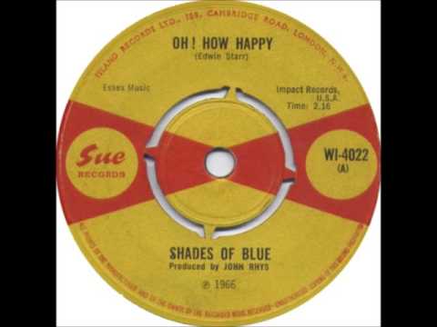 The  Shades of Blue * Oh How Happy   1966  HQ
