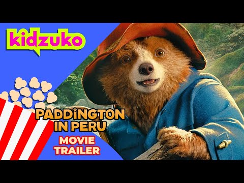 Paddington 3: In Peru - Official Movie Trailer | Sony Pictures kids | @Kidzuko