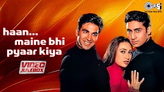 Download lagu Haan Maine Bhi Pyaar Kiya - Video Jukebox | Akshay Kumar, Abhishek Bachchan, Karishma Kapoor mp3