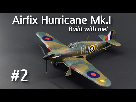 Airfix Hurricane Mk.1 - Build With Me! Part 2 - General Construction of the Model