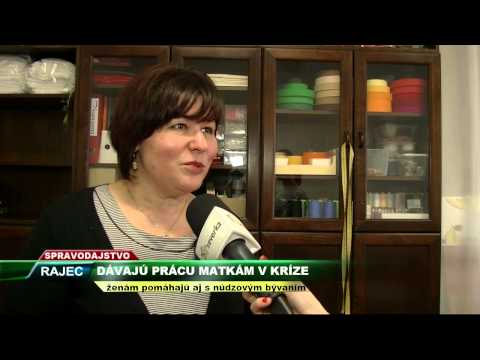 TV SEVERKA - Dávajú prácu matkám v kríze