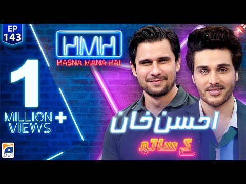 Hasna Mana Hai with Tabish Hashmi | Ahsan Khan (Pakistani actor) | Episode 143 | Geo News