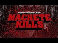 Machete Kills Movie Moments