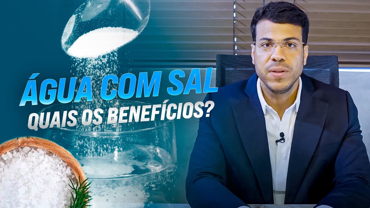 Por que tomar Água com SAL integral todos os dias? l Dr. William Araujo