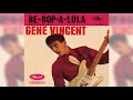 Gene Vincent - Be Bop A Lula (Rare Version)