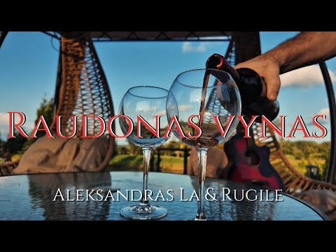 Aleksandras La & Rugilė - Raudonas vynas (2025)