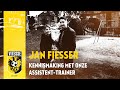 Kennismaken met assistent-trainer Jan Fiesser
