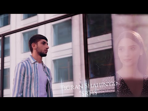 Tigran Shahinyan - Srtis
