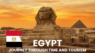 EGPYT: Journey Through Time and Tourism | African Scribe